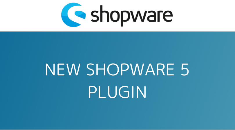 MultiSafepay launches the new Shopware 5 plugin - MultiSafepay