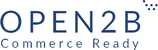 Open2B Commerce Ready Open2B Commerce Ready